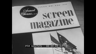 ARMED FORCES SCREEN MAGAZINE  1954 NEWSREEL  M103 TANK   STEAM CATAPULT  B-52 BOMBER GG57515