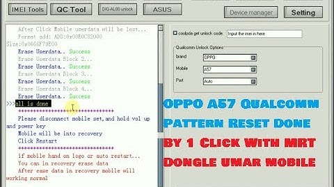 OPPO A57 Qualcomm Pattern Reset Done By 1 Click With MRT Dongle