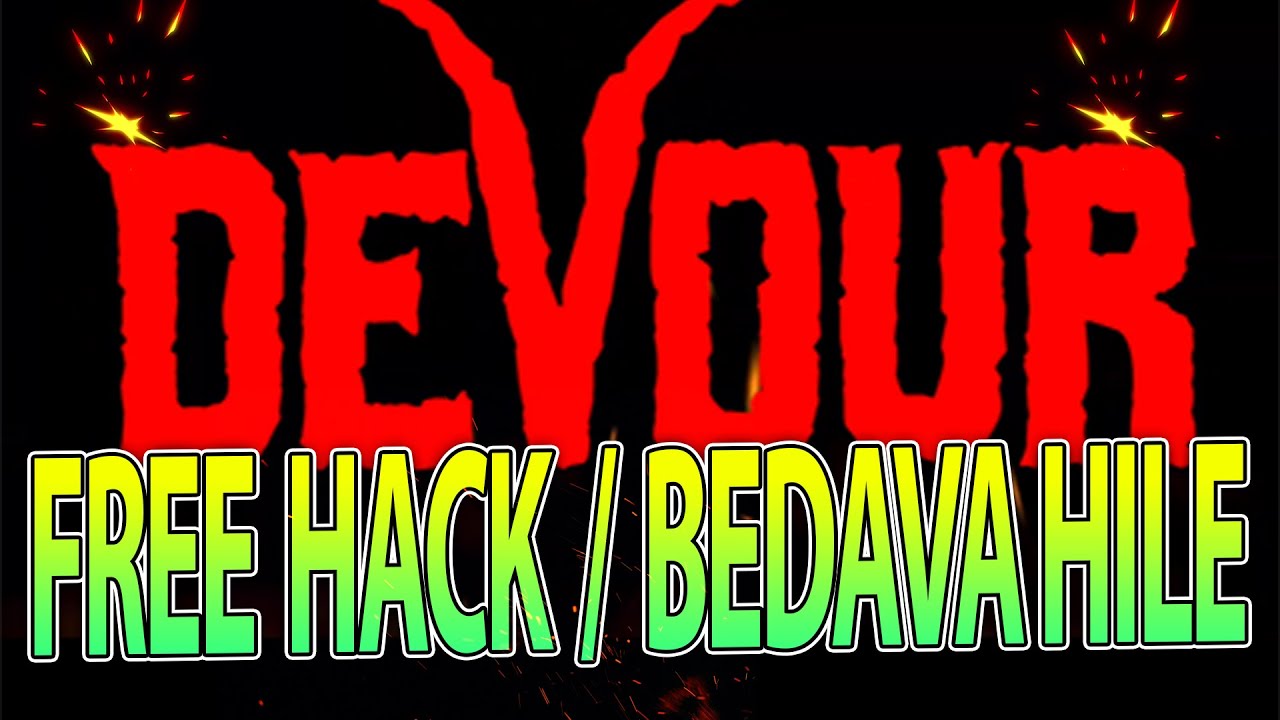 DEVOUR FREE HACK | BEDAVA HİLE | WEMOD