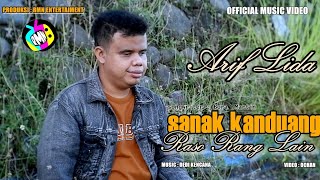 ARIF LIDA - SANAK KANDUANG RASO RANG LAIN || LAGU MINANG TERBARU 2023 (OFFICIAL MUSIC VIDEO )