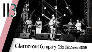 Glamorous Company-  Coke Club, Siófok-MININITE-2011.08.18