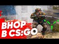 Все о BHOP в CS:GO | Самый простой и полный гайд! [CS:GO]