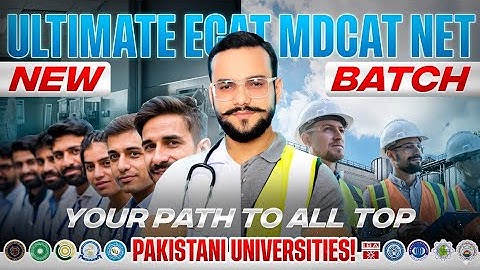 ECAT NET BS MDCAT 2025 Prep | Early Start Advantage, Course Schedule & Test Prep | ECAT BS MDCAT