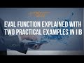 Iib interview ques 12  eval function in esql  explained with two practical examples