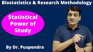 Part 3: Statistical Power of Study | Research Methodology & Biostatistics (By Dr. Puspendra)