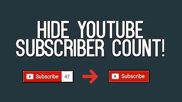 How to Hide Your Subscriber Count on YouTube (2022)