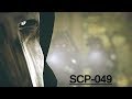 SCP-049 [Contained] - SFM
