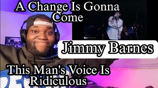 Jimmy Barnes | A Change Is Gonna Come | Live 1984 | Reaction