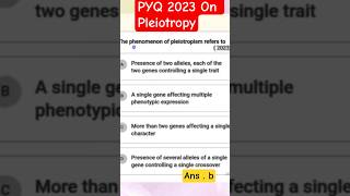 Principles of Inheritance and Variation ll PYQS NEET 12th Biology (2023)🧬