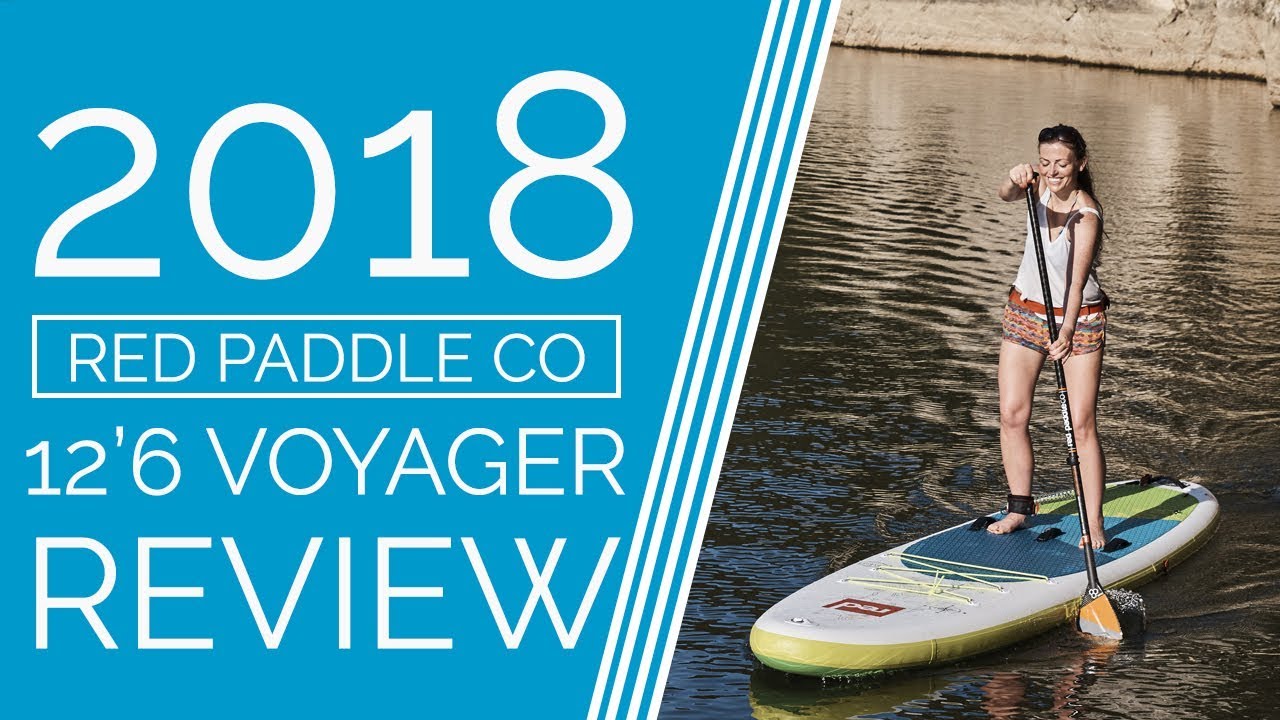 red paddle voyager 12 6 review