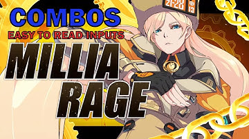 [GGST] MILLIA RAGE BASIC COMBO - EASY TO READ COMBO INPUTS - GUILTY GEAR STRIVE OPEN BETA - ZEPHELA