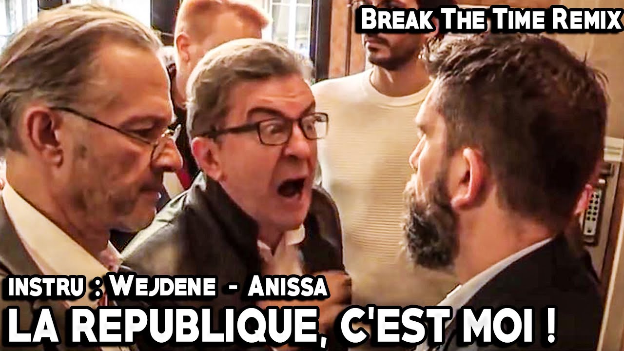 LA RÉPUBLIQUE C'EST MOI ! (Mélenchon Remix) | Wejdene - Anissa - YouTube