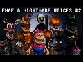 FNAF 4 NIGHTMARE ANIMATRONIC VOICES 2