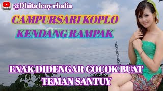 Download Lagu CAMPURSARI#KOPLO#KENDANG RAMPAK#ENAK DIDENGAR#COCOK BUAT TEMAN SANTUY#@dhita leny rhafia#vlog MP3