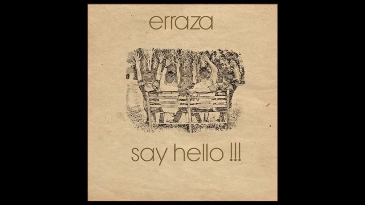 Erraza - Yes  [Audio Official]  Album "Say Hello !!!"