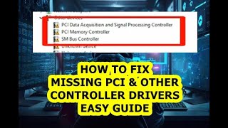 Fix PCI Data Acquisition & Signal Processing Controller | SM Bus & PCI Memory Controller Drivers