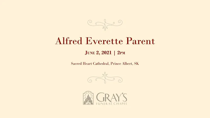 Alfred Everett Parent | June 2, 2021 | 2pm