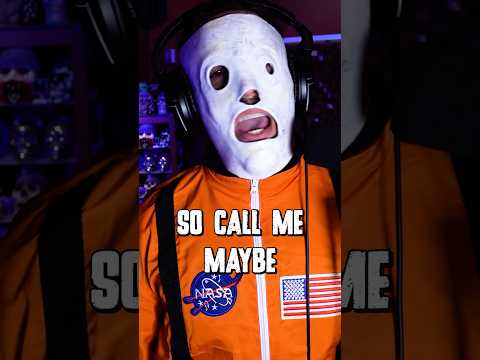 Call me maybe in the style of Slipknot lol #slipknot #shorts #carlyraejepsen