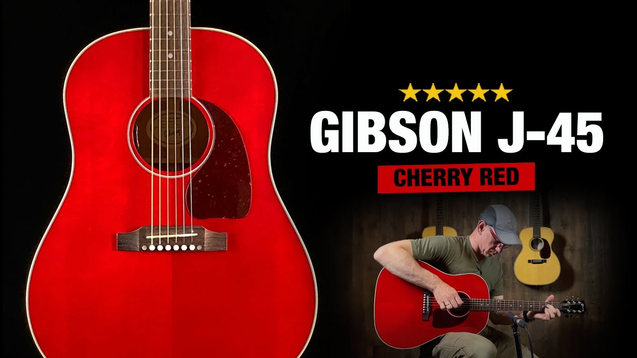 売れ筋がひ贈り物！ Gibson J-45 Standard Cherry