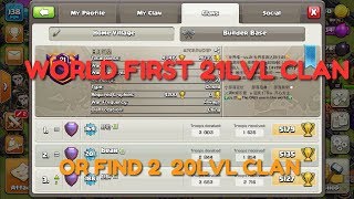 New Clan World Records First 21Lvl Clan Or 2 Clan 20 Lvl So Dont Miss This Video Full See