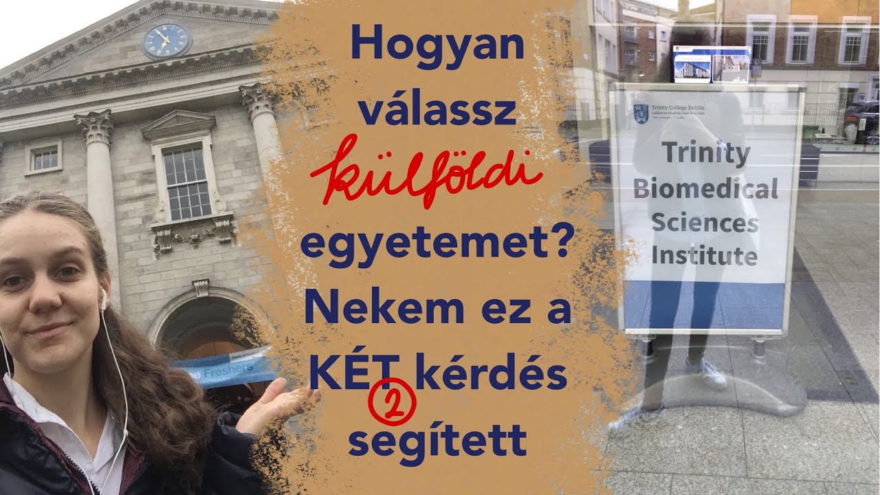 Hogyan válassz egyetemet, ha külföldre mész tanulni?