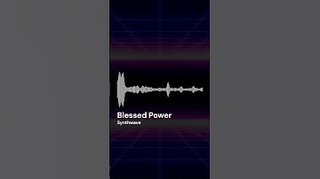 Synthwave | Blessed Power (Short)