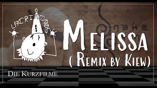 MELISSA (REMIX BY KIEW) | SNAKESKIN (Die Kurzfilmme)