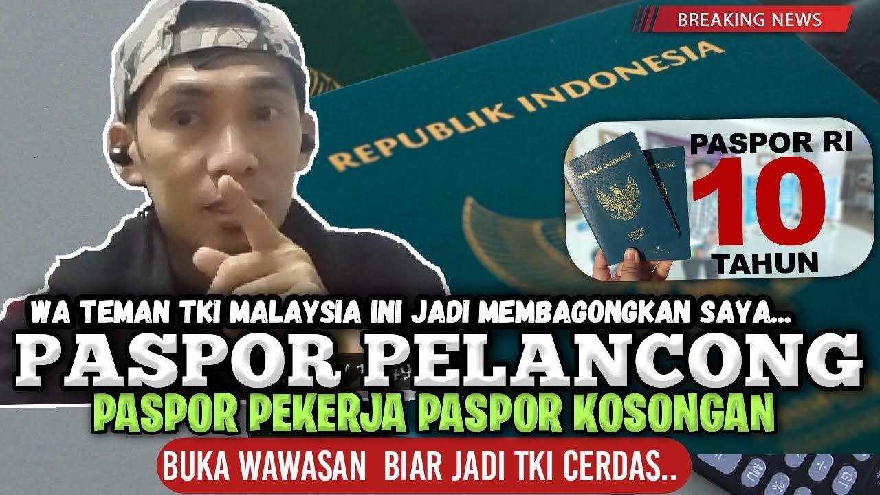 🔴PASPOR PELANCONG PASPOR KERJA PASPOR TENDANG⁉️PASPOR Jenis apa itu TKI