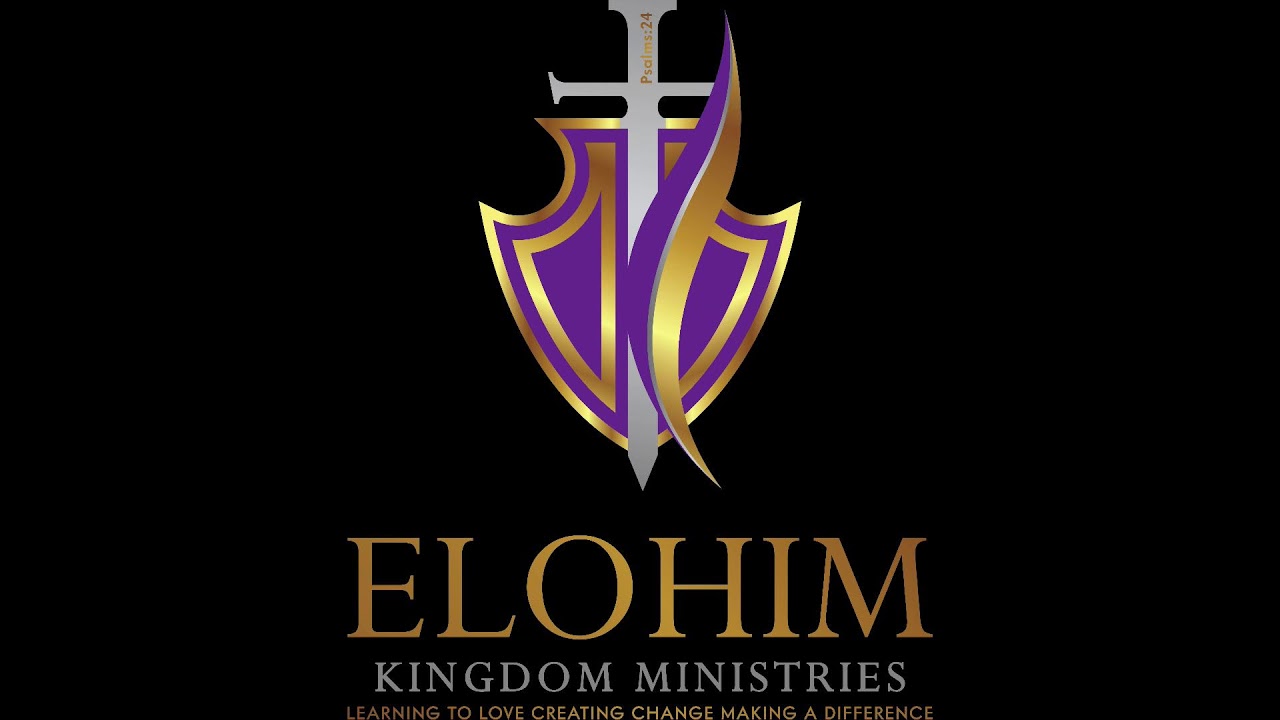 Elohim Kingdom Ministries YouTube