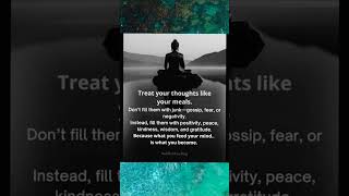 Feed Your Mind Right #Buddha #Wisdom #Mindset #SelfCare #Growth #Focus #Clarity #Healing #Peace