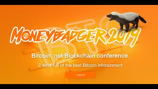 Introducing the Moneybadger Conference