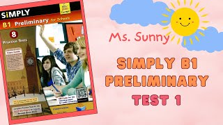 Simply B1 Preliminary for Schools – Test 1