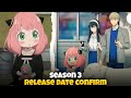 Spy x Family season 3 release date confirm in 2025 on Crunchyroll 