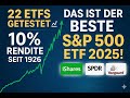 S P500 ETF Vergleich 2025 Welcher ETF Ist Der Beste Ich Habe Alle 22 Getestet