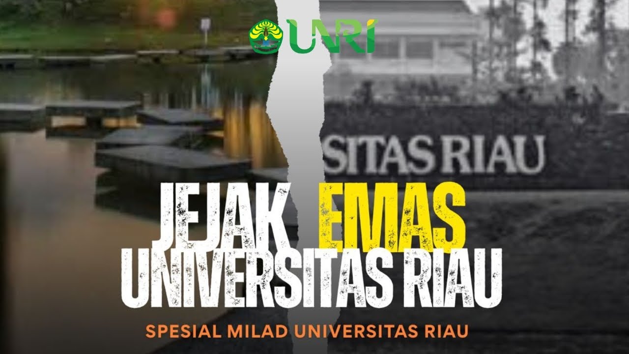 Jejak emas Universitas Riau