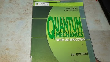 Quantum Mechanics Ajoy Ghatak, Book Preview