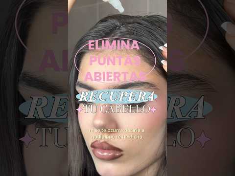 ELIMINA PUNTAS ABIERTAS #beautytips #puntasabiertas