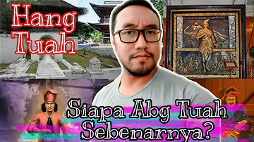 HANG TUAH.....Siapa Sebenarnya Dia?