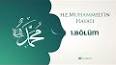 Hz. Muhammed'in Yaşamı ve Mirası ile ilgili video
