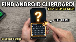 Details Find Your Clipboard on Android (Beginner's Guide) Update