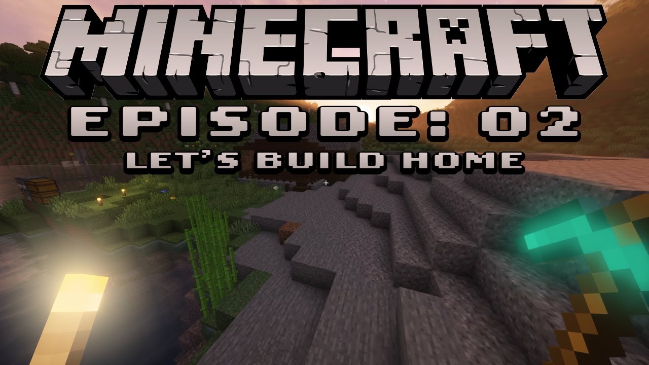 Minecraft Lets Play - Ep. 2 - Let's Build Home - YouTube