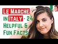 24 Interesting, Helpful and Fun Facts of Le Marche in Italy