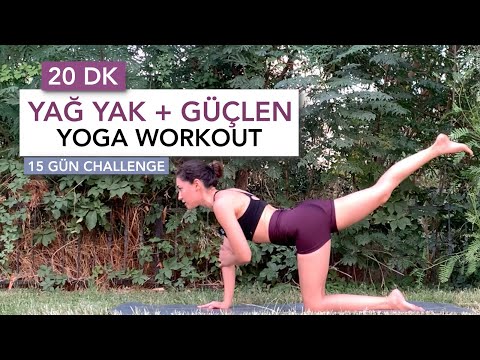 20 DK YAĞ YAKICI & GÜÇLENDİRİCİ EGZERSİZ🔥 | 15 Gün Yoga Workout Challenge💪🏼 | Ayşe Kaya İle Yoga