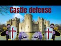Castle defense