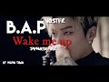 B.A.P / WAKE ME UP (Japanese Version) VOSTFR