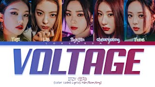 ITZY (있지) - Voltage (Color Coded Lyrics)
