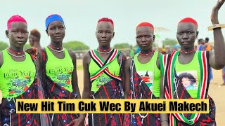 New Classic Dergel Hit Song Tim Cuk Wec By Akuei Makech