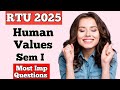 BTECH Ist Semester 2025 | Human Values | Most Important Questions | RTU 2025