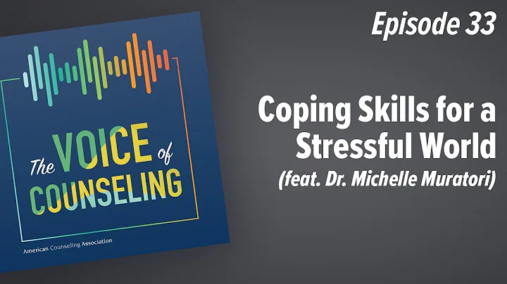 Coping Skills for a Stressful World (feat. Dr. Mic...
