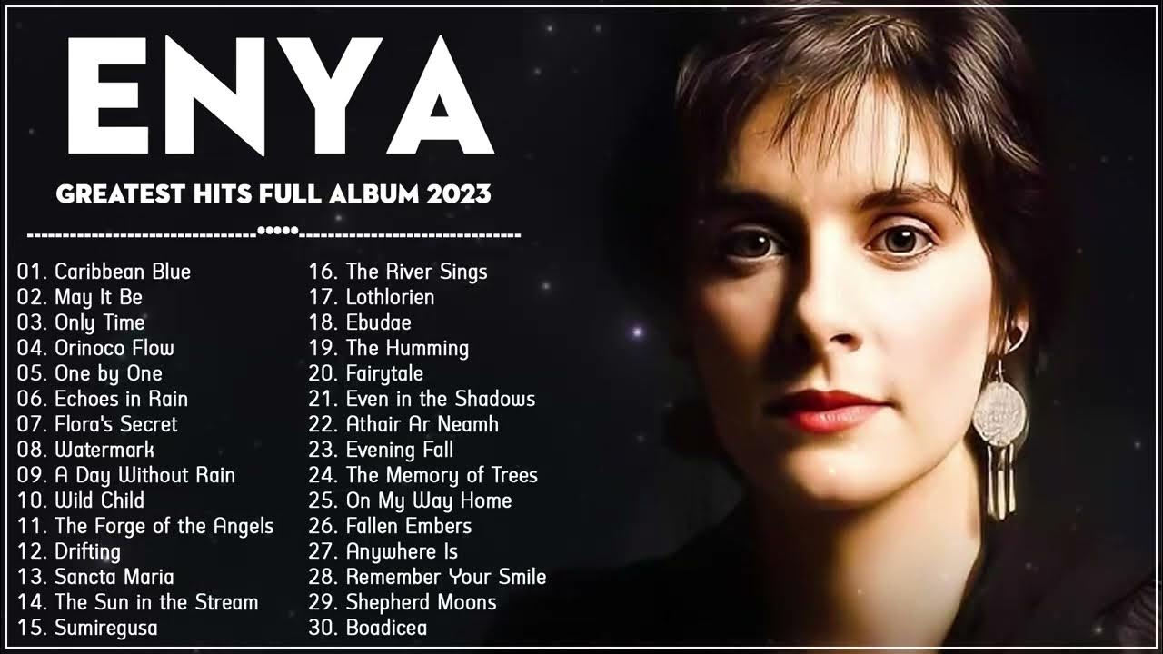 The Very Best Of ENYA Songs 🎵 ENYA Greatest Hits Full Album 🎵 ENYA